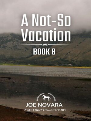 cover image of A Not-So Vacation